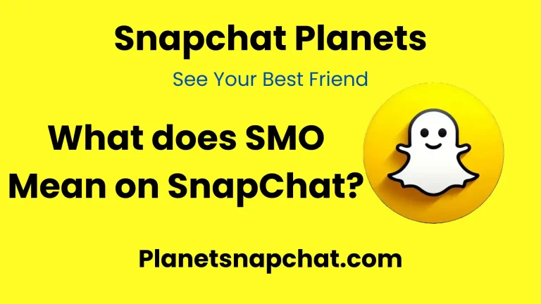 SMO mean on Snapchat Planets